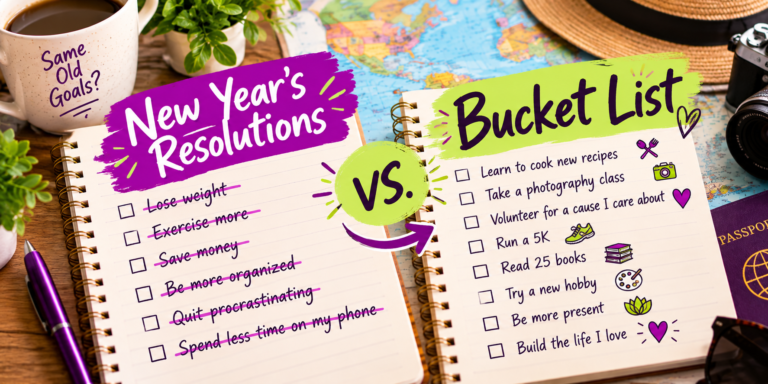 New Year's Resolutions vs. Bucket List
